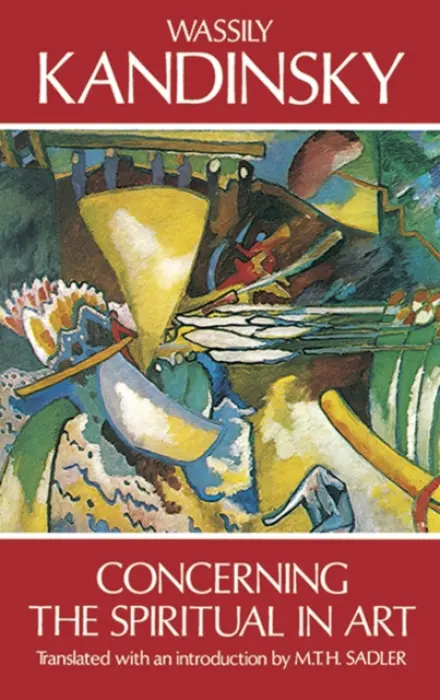 Concerning the Spiritual in Art - Kandinsky, Wassily
