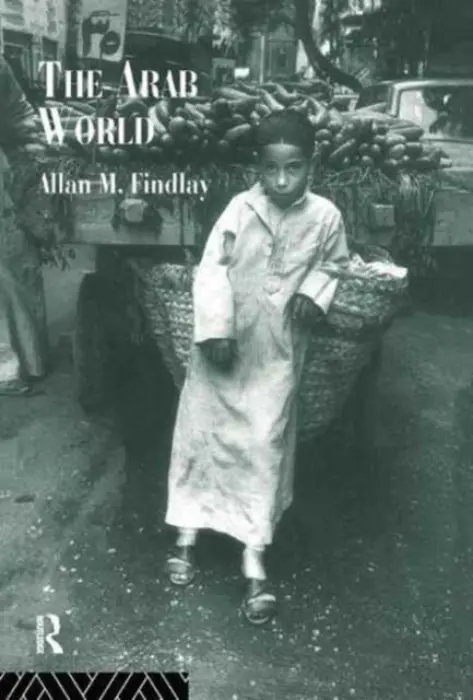 Arab World - Findlay, Allan M.