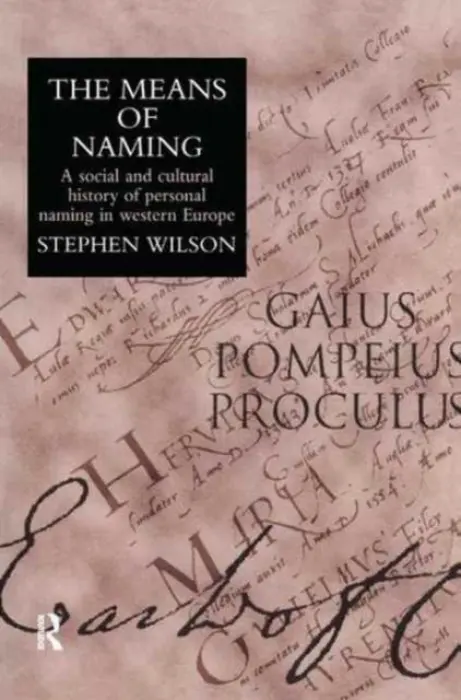 Means Of Naming - Wilson, Stephen