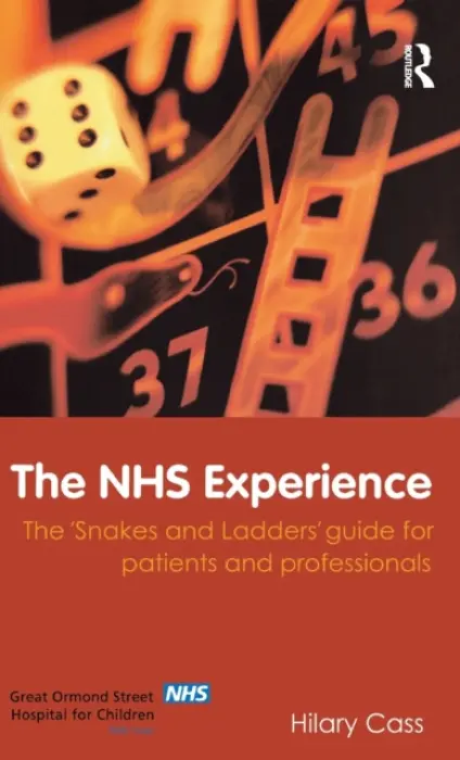 NHS Experience - Cass, Hilary (Great Ormond Street Hospital, London, UK)