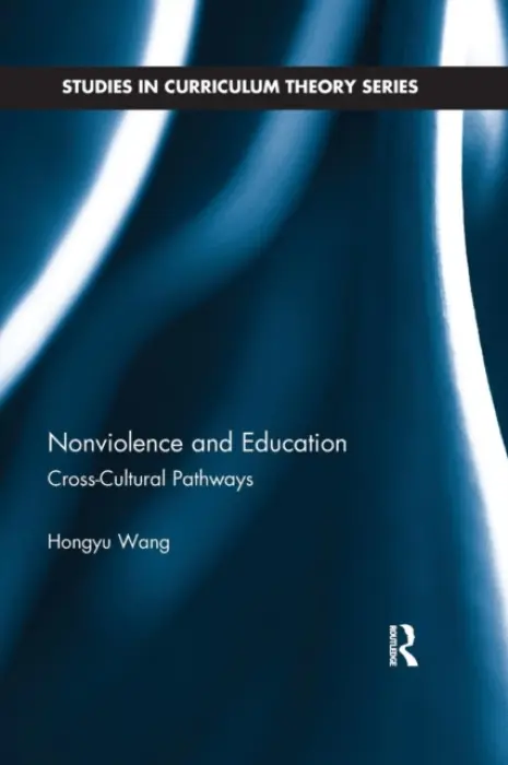 Nonviolence and Education - Wang, Hongyu (Oklahoma State University-Tulsa, USA)