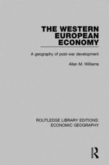 Western European Economy - Williams, Allan M.