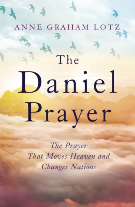 Daniel Prayer - Lotz, Anne Graham