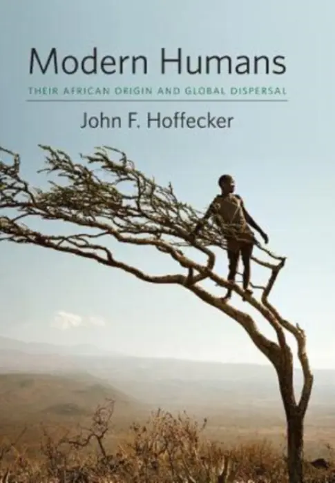 Modern Humans - Hoffecker, John F.