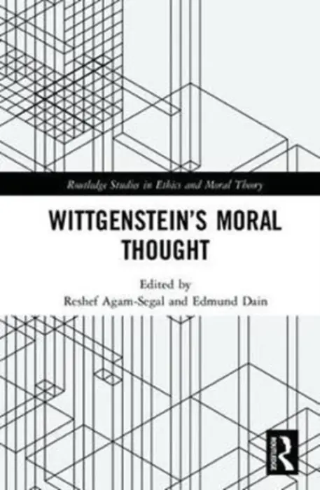 Wittgenstein's Moral Thought