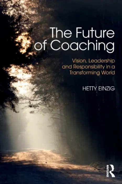 Future of Coaching - Einzig, Hetty