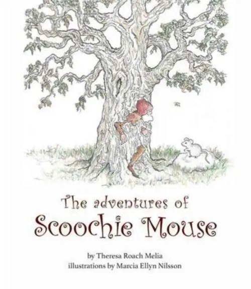 Adventures of Scoochie Mouse - Roach Melia, Theresa