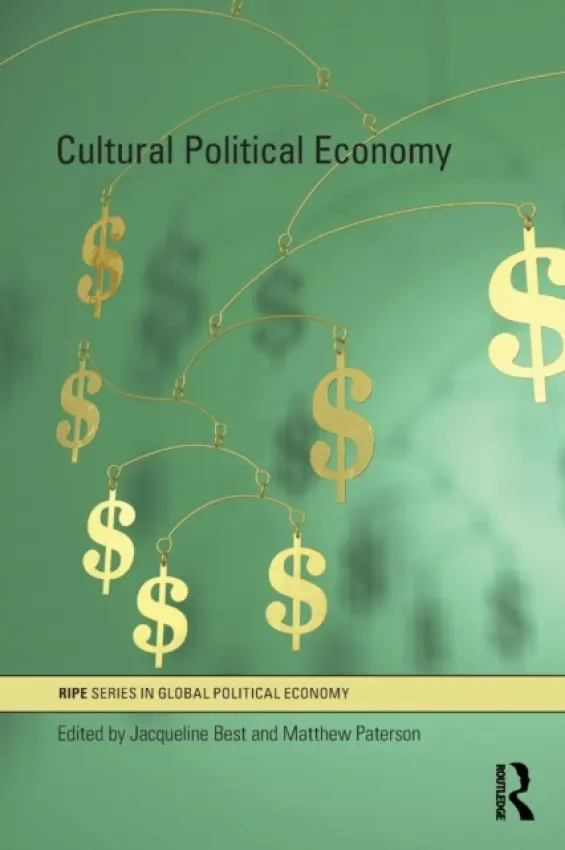 Cultural Political Economy