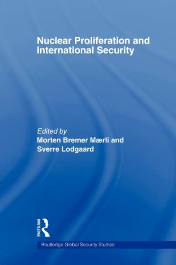Nuclear Proliferation and International Security