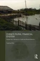 China's Rural Financial System - Zhao, Yuepeng (China Banking Regulatory Commission, China)