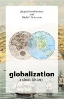 Globalization - Osterhammel, Jurgen a Petersson, Niels P.