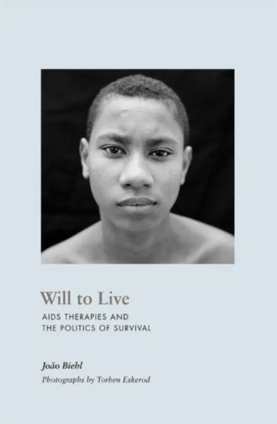 Will to Live - Biehl, Joao