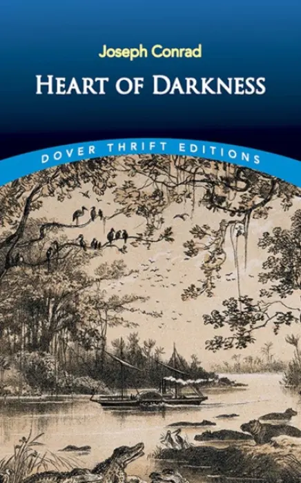 Heart of Darkness - Conrad, Joseph