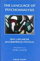 Language of Psychoanalysis - Laplanche, Jean a Pontalis, Jean-Bertrand