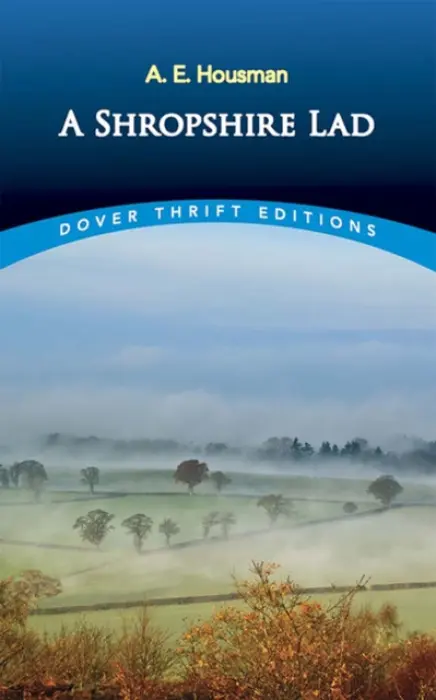 Shropshire Lad - Housman, A. E.