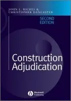 Construction Adjudication - Riches, John a Dancaster, Christopher