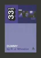 Portishead's Dummy - Wheaton, R.J. (Writer, Canada)