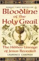 Bloodline of The Holy Grail - Gardner, Laurence