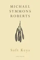 Soft Keys - Symmons Roberts, Michael