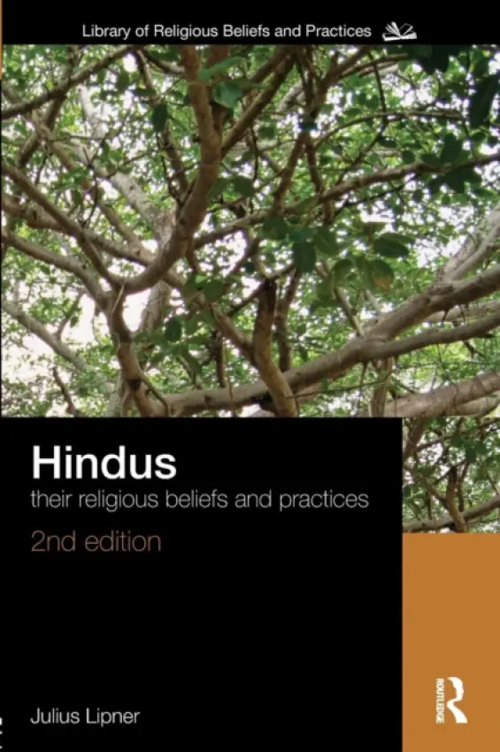 Hindus - Lipner, Julius (University of Cambridge, UK)