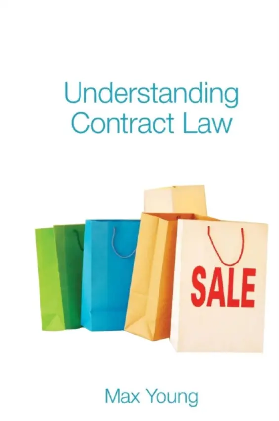 Understanding Contract Law - Young, Max (University of Bedfordshire, UK)