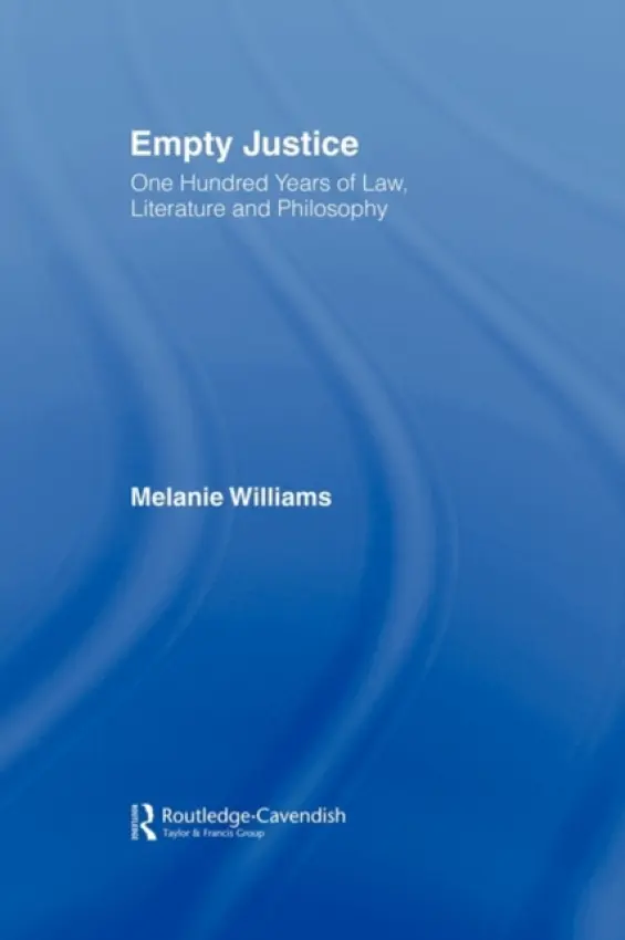 Empty Justice - Williams, Melanie