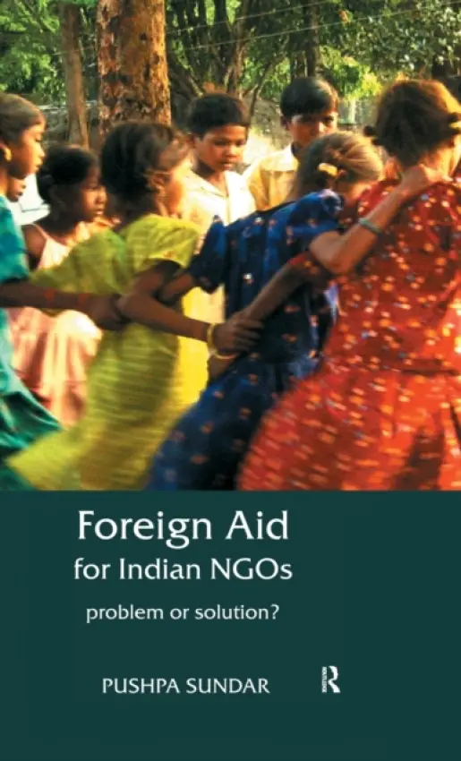 Foreign Aid for Indian NGOs - Sundar, Pushpa