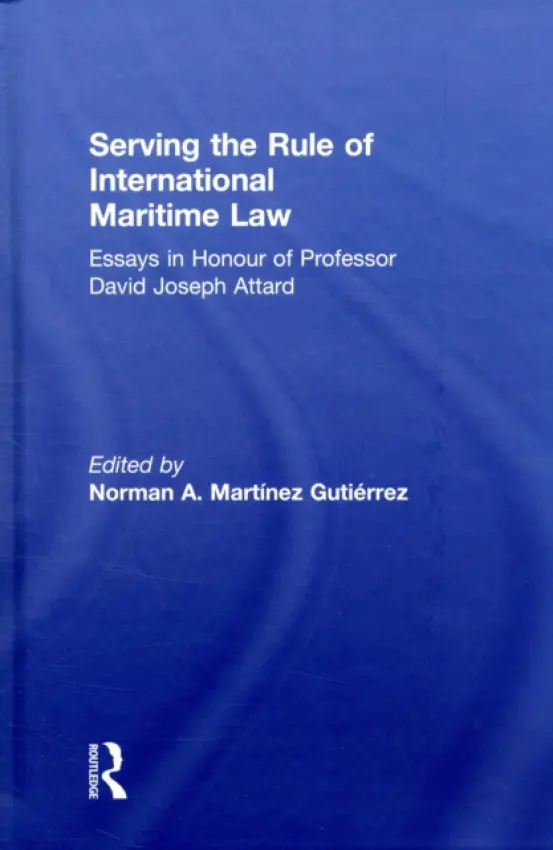 Serving the Rule of International Maritime Law
