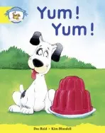 Literacy Edition Storyworlds Stage 2, Animal World, Yum Yum - Reid, Dee