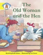 Literacy Edition Storyworlds Stage 2, Once Upon A Time World, The Old Woman and the Hen - Bentley, Diana