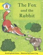 Literacy Edition Storyworlds 2, Once Upon A Time World, The Fox and the Rabbit - Gaines, Keith
