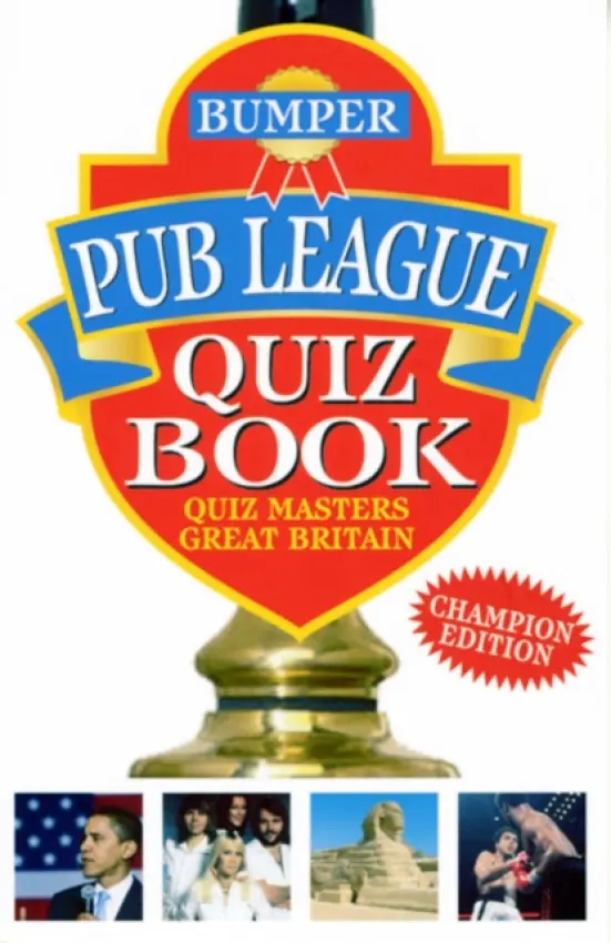 Bumper Pub League Quiz Book - Quiz Masters of Great Britain