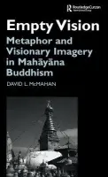 Empty Vision - McMahan, David