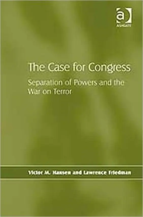 Case for Congress - Hansen, Victor M. a Friedman, Lawrence