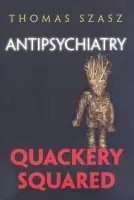 Anti-Psychiatry - Szasz, Thomas