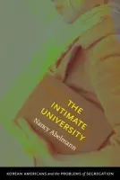 Intimate University - Abelmann, Nancy