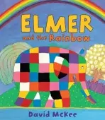 Elmer and the Rainbow - McKee, David