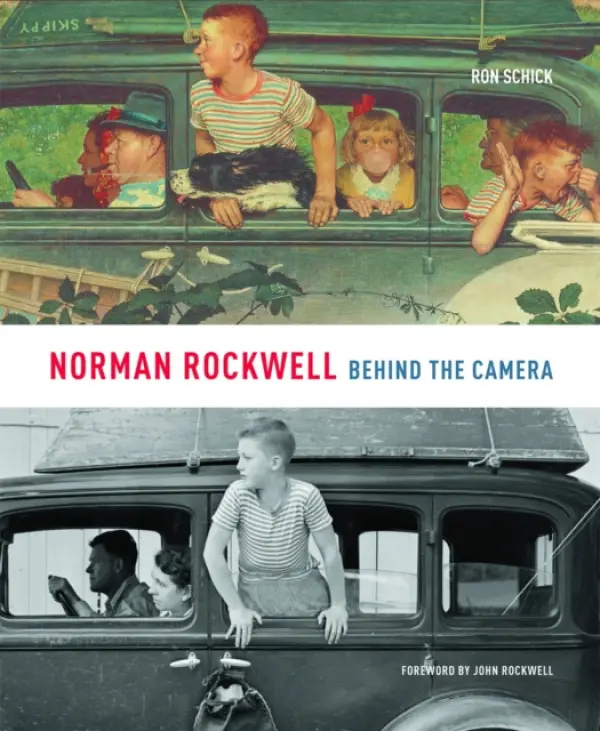 Norman Rockwell: Behind The Camera - Schick, Ron