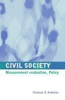 Civil Society - Anheier, Helmut K.