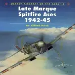 Late Mark Spitfire Aces 1942-45 - Price, Alfred