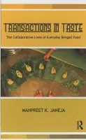 Transactions in Taste - Janeja, Manpreet