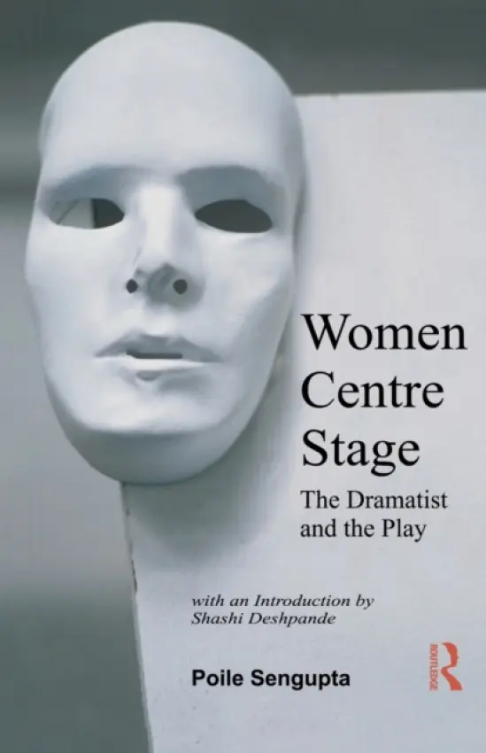 Women Centre Stage - Sengupta, Poile