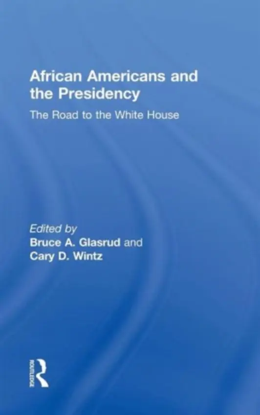African Americans and the Presidency