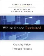 White Space Revisited - Rummler, Geary A. a Ramias, Alan J. a Rummler, Richard A.