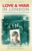 Love and War in London - Cockett, Olivia