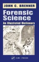 Forensic Science - Brenner, John C. (New York Police Department, Albany, New York, USA)