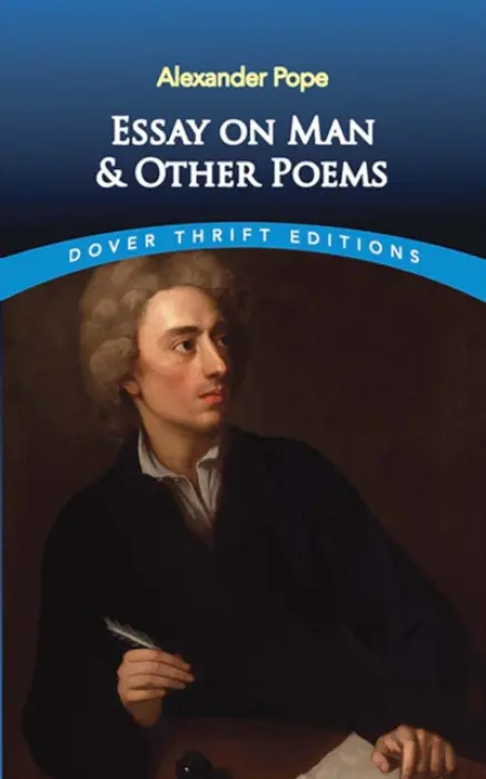 Essay on Man and Other Poems - Pope, Alexander