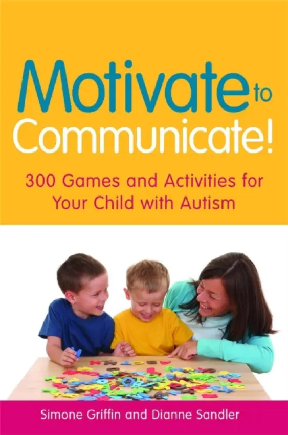 Motivate to Communicate! - Griffin, Simone a Sandler, Dianne