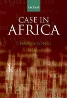 Case in Africa - Konig, Christa (, University of Frankfurt)