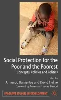 Social Protection for the Poor and Poorest